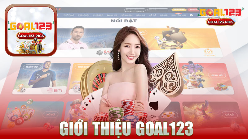 Giới thiệu nhà cái GOAL123 - Khám Phá Thế Giới Cá Cược Đỉnh Cao